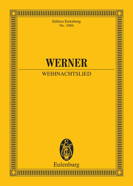 Werner: Weihnachtslied (Study Score) published by Eulenburg